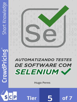 cover image of Automatizando Testes de Software Com Selenium